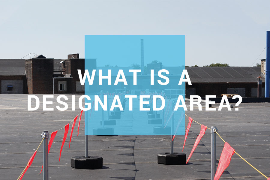 What is a Designated Area?
